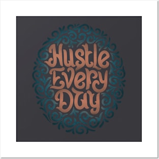 hustle very day1 Posters and Art